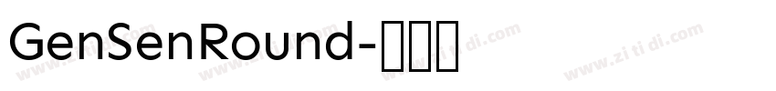 GenSenRound字体转换