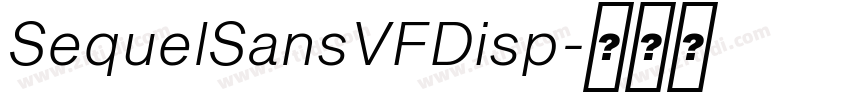 SequelSansVFDisp字体转换