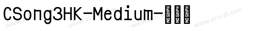 CSong3HK-Medium字体转换