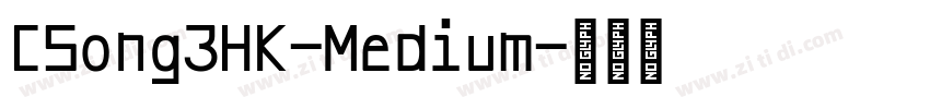 CSong3HK-Medium字体转换