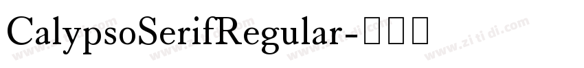 CalypsoSerifRegular字体转换