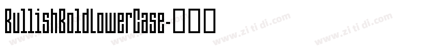 BullishBoldLowerCase字体转换