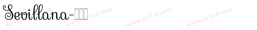 Sevillana字体转换