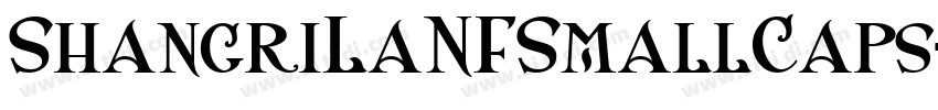 ShangriLaNFSmallCaps字体转换