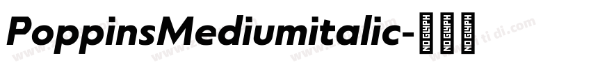 PoppinsMediumitalic字体转换