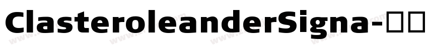 Claster0leanderSigna字体转换