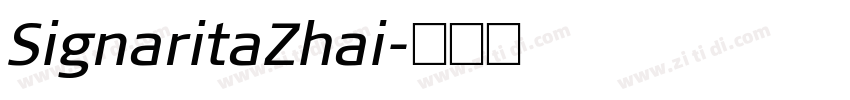 SignaritaZhai字体转换