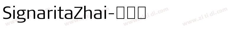 SignaritaZhai字体转换