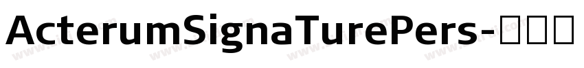 ActerumSignaTurePers字体转换