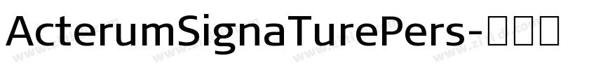 ActerumSignaTurePers字体转换