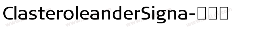 Claster0leanderSigna字体转换