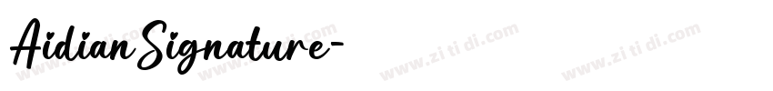 AidianSignature字体转换