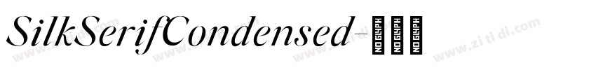 SilkSerifCondensed字体转换