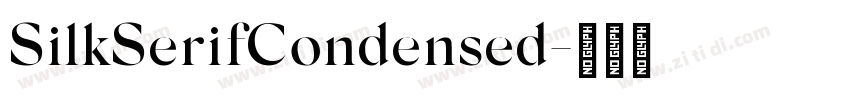 SilkSerifCondensed字体转换