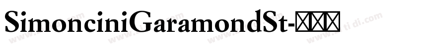 SimonciniGaramondSt字体转换