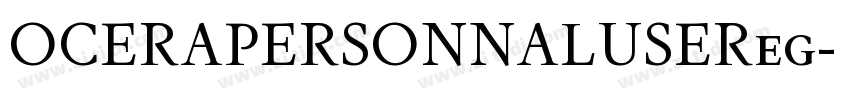 OCERAPERSONNALUSEReg字体转换