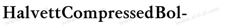 HalvettCompressedBol字体转换