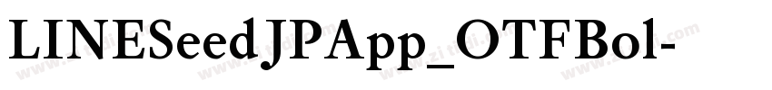 LINESeedJPApp_OTFBol字体转换