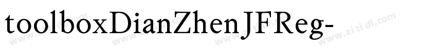 toolboxDianZhenJFReg字体转换
