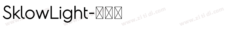 SklowLight字体转换