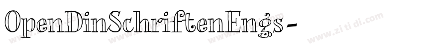 OpenDinSchriftenEngs字体转换