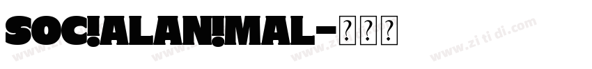 SociaLAnimaL字体转换