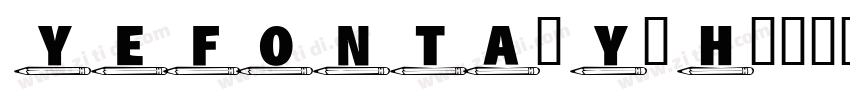 YEFONTAoYeHei字体转换