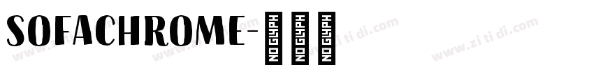 Sofachrome字体转换