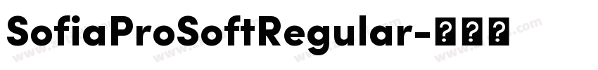 SofiaProSoftRegular字体转换