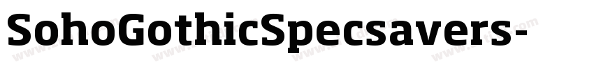 SohoGothicSpecsavers字体转换