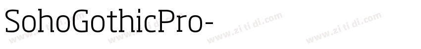 SohoGothicPro字体转换