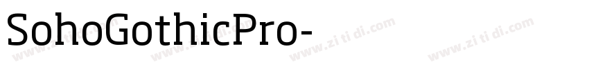 SohoGothicPro字体转换