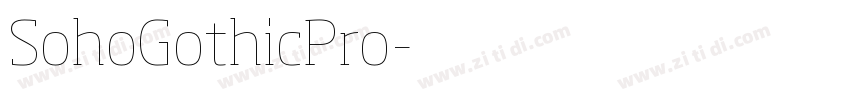 SohoGothicPro字体转换