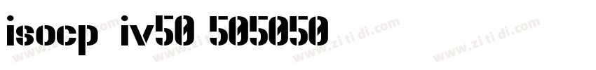 isocp_iv50字体转换