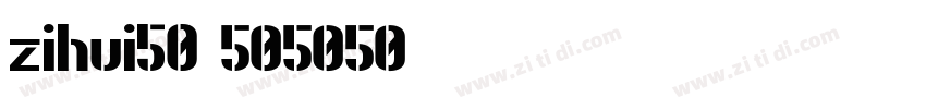 zihui50字体转换