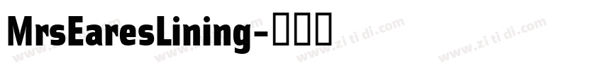 MrsEaresLining字体转换