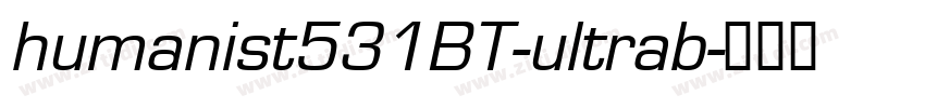 humanist531BT-ultrab字体转换