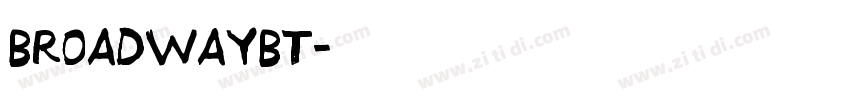 BroadwayBT字体转换