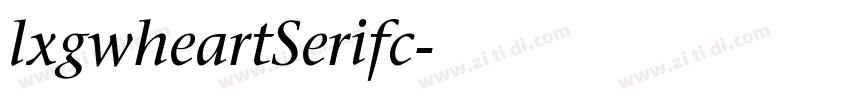 lxgwheartSerifc字体转换