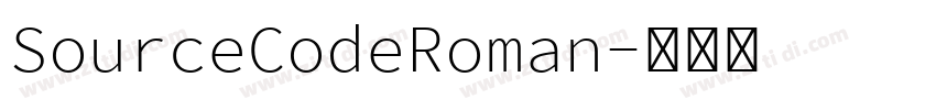 SourceCodeRoman字体转换