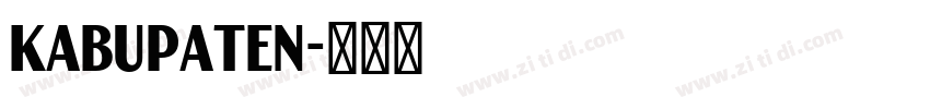 kabupaten字体转换