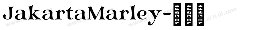 JakartaMarley字体转换