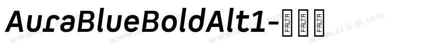 AuraBlueBoldAlt1字体转换