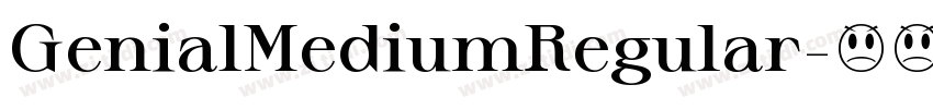 GenialMediumRegular字体转换 GenialMediumRegular字体转换