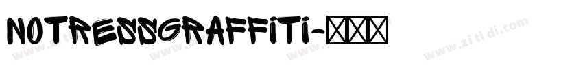 NotressGraffiti字体转换