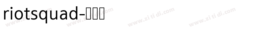 riotsquad字体转换