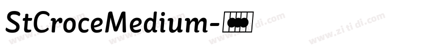 StCroceMedium字体转换