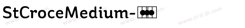 StCroceMedium字体转换