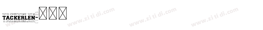 TACKERLEN字体转换