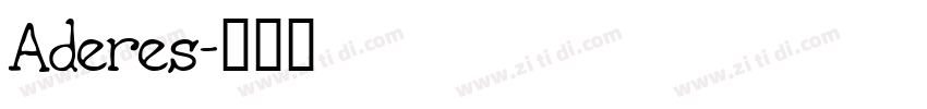 Aderes字体转换